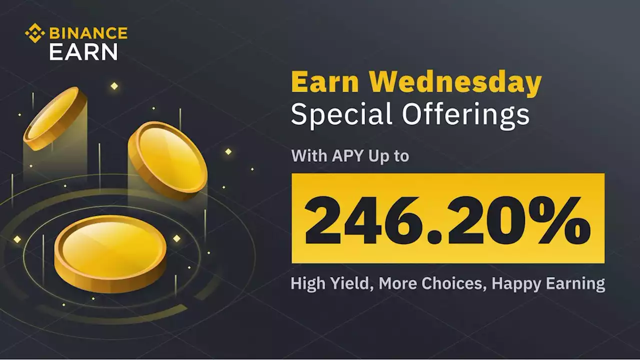 Earn Wednesday: High-Yield Offers Not to Miss Out! (2022-03-02) | Binance Support