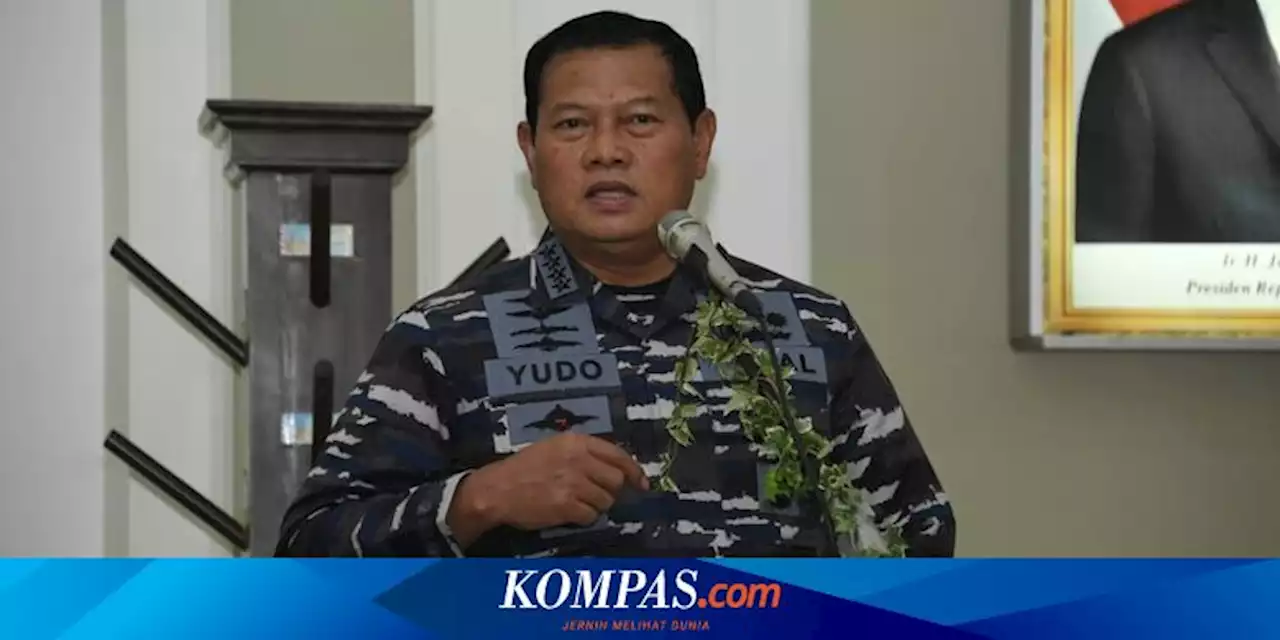 KSAL Yudo Margono Penerus Angkatan Laut Harus Punya Mental dan Tahan Uji