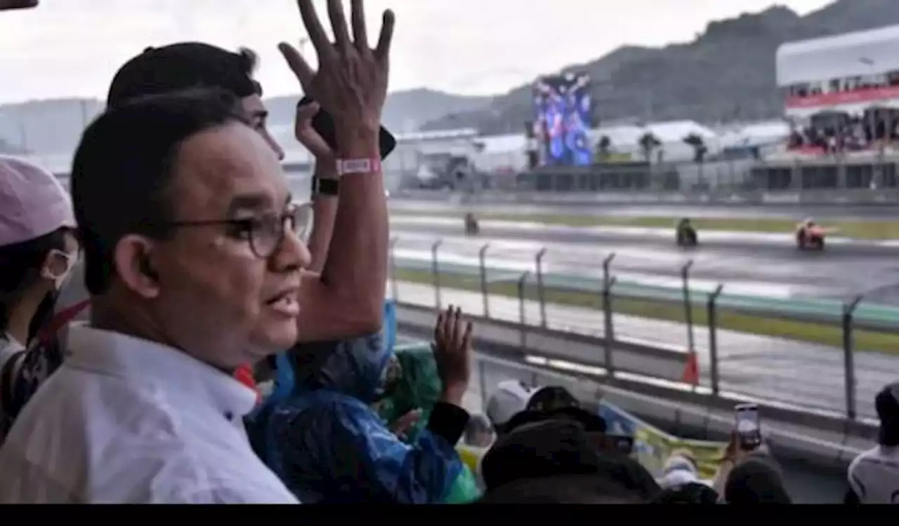 Anies Baswedan Puji Penyelenggaraan MotoGP Mandalika: Sukses Harumkan Indonesia