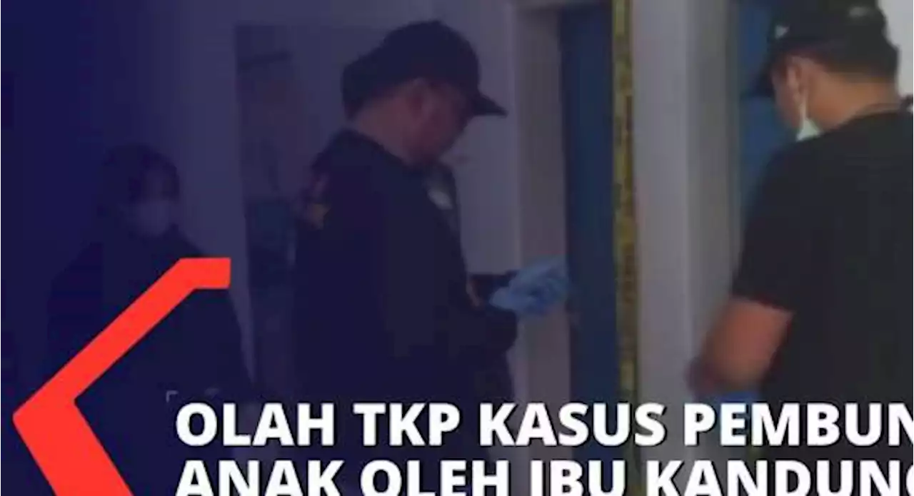 Polisi Gelar Olah TKP Kasus Pembunuhah Anak 7 Tahun oleh Ibu Kandung