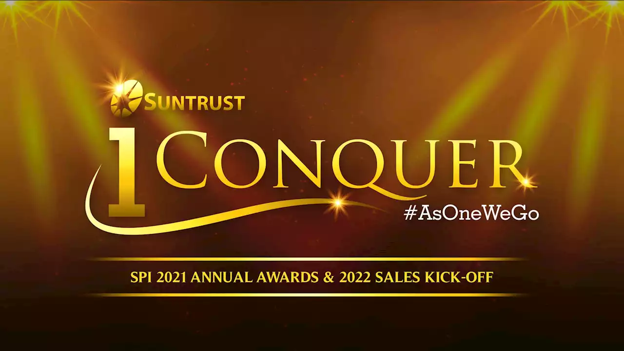 Suntrust Properties emerges brighter and better with ‘1Conquer #AsOneWeGo’