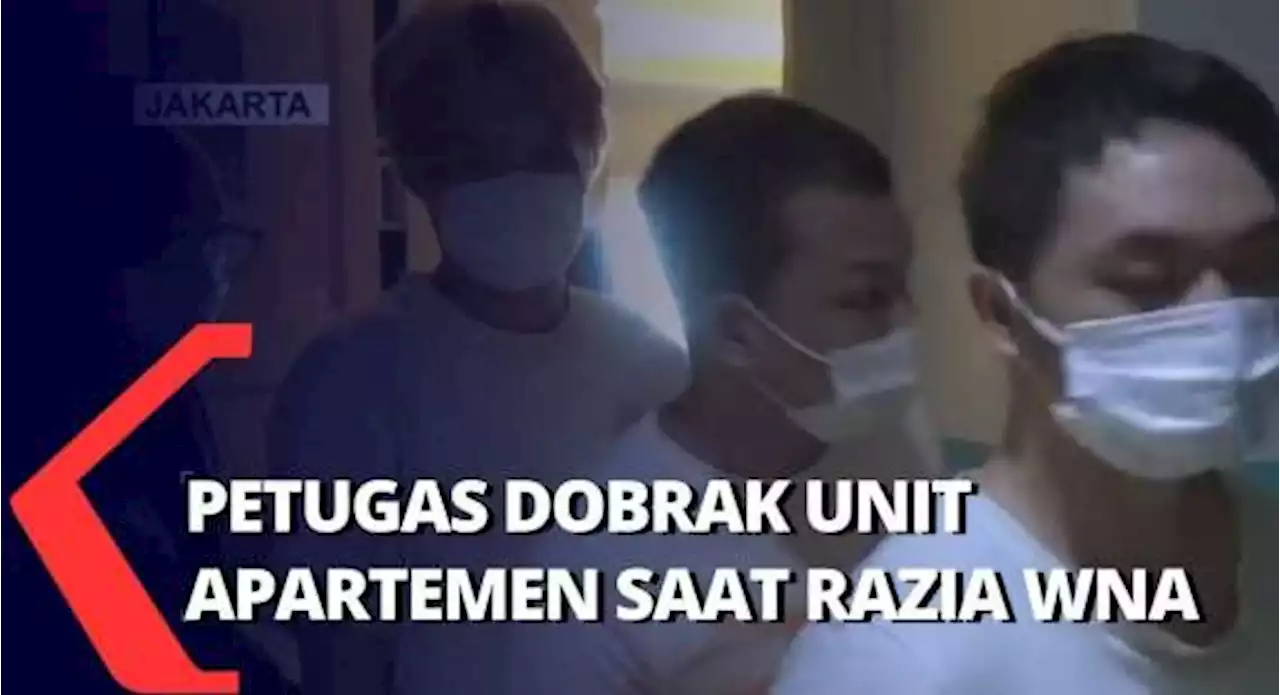 Razia WNA Tanpa Dokumen Diwarnai Pendobrakan Unit Apartemen