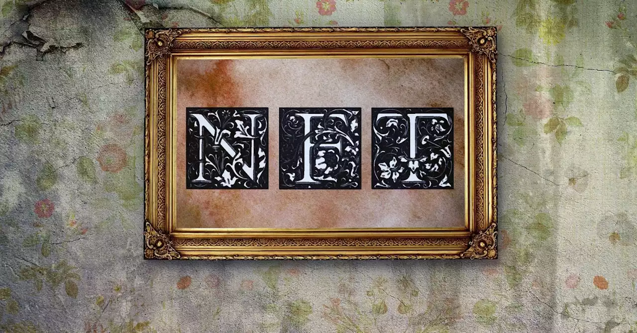 Why NFTs Are a Way to Build a New Kind of Trust