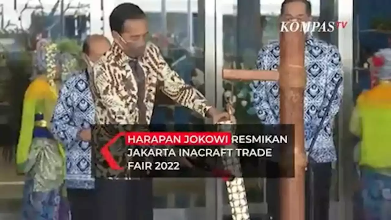 Harapan Jokowi Resmikan Jakarta Inacraft 2022: Masyarakat Cintai Produk dalam Negeri!