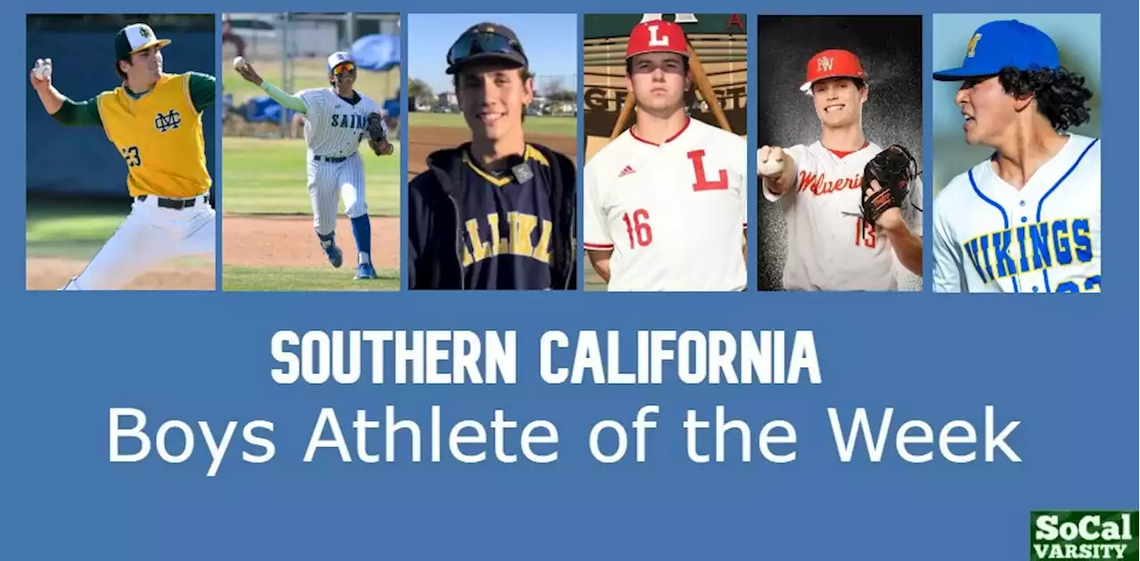 VOTE: Southern California Boys Athlete of the Week, March 25