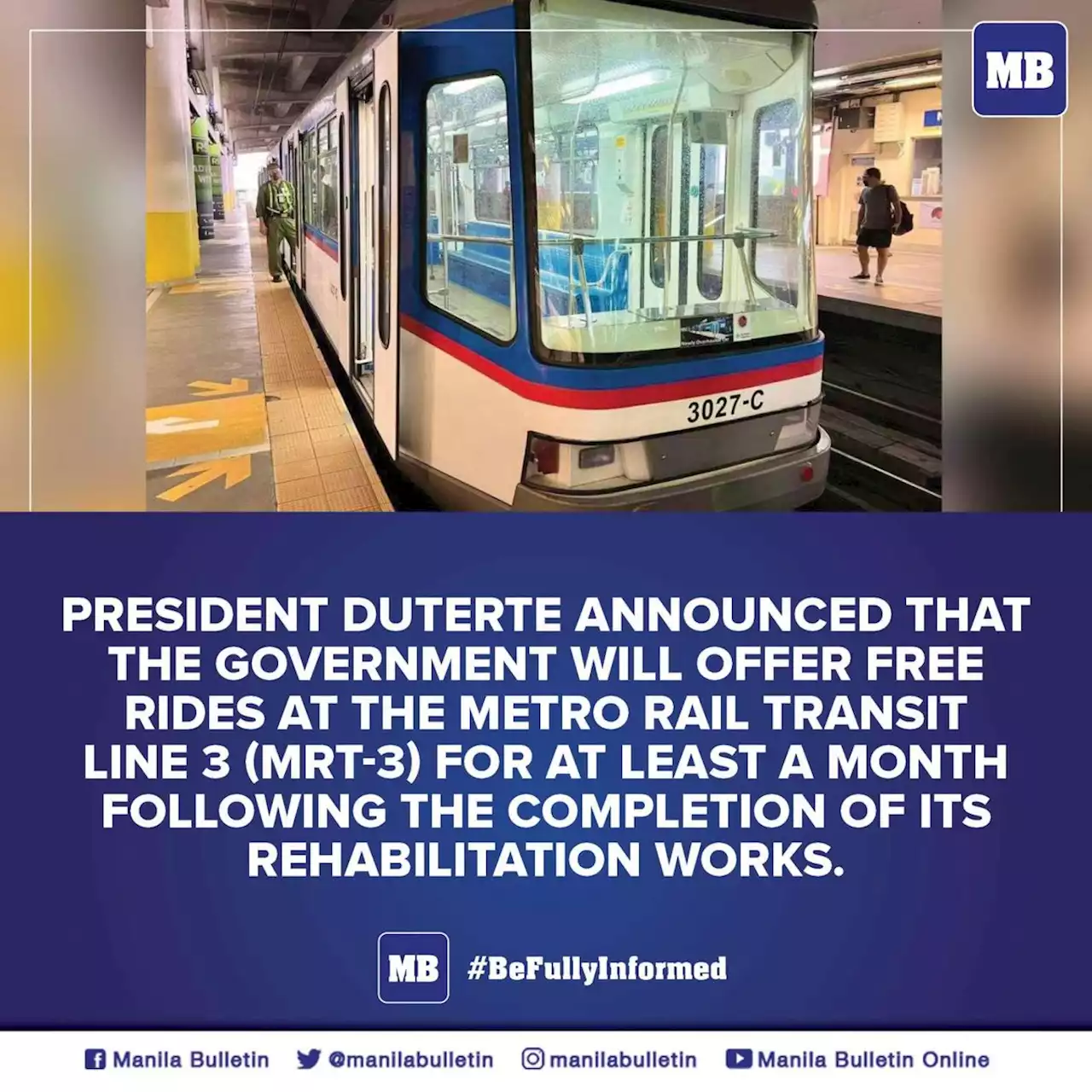 Duterte announces MRT-3 free rides from March 28 to April 30