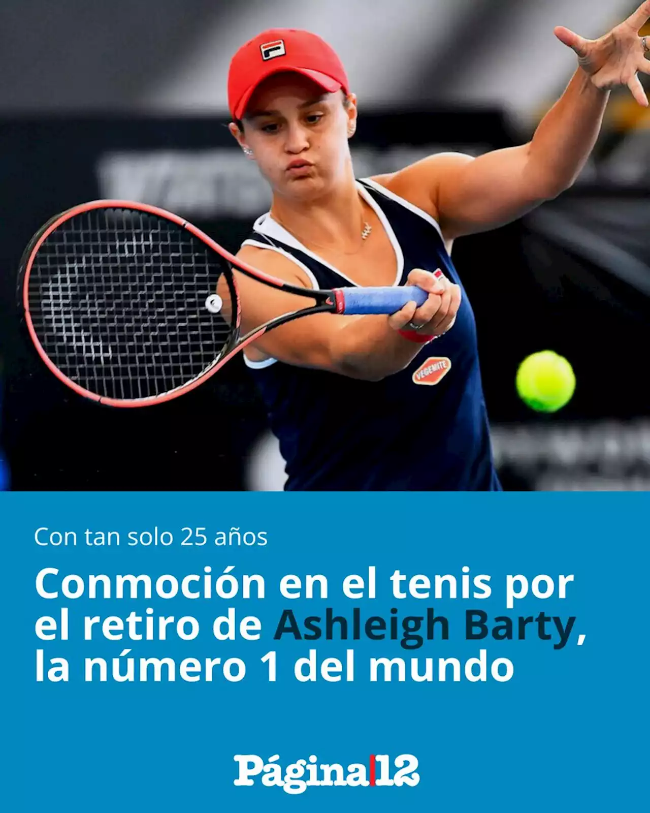 Conmoción en el tenis: se retira la número uno del mundo | La australiana Ashleigh Barty deja la actividad con sólo 25 años