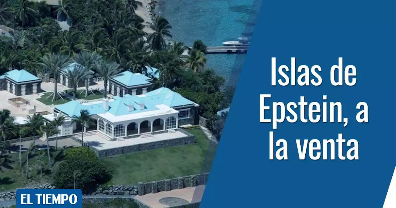 Las islas privadas de Jeffrey Epstein en el Caribe salen a la venta