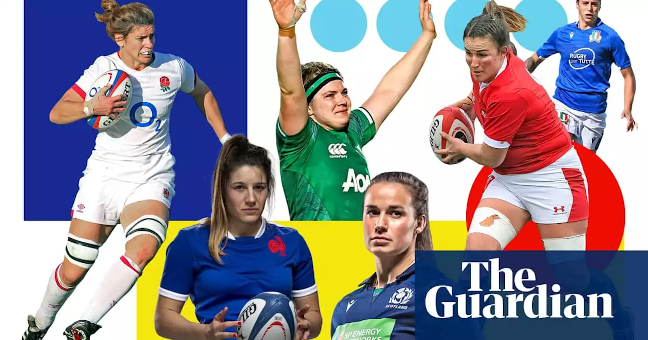 The 2022 women’s Six Nations can be the start of something special | Ali Donnelly