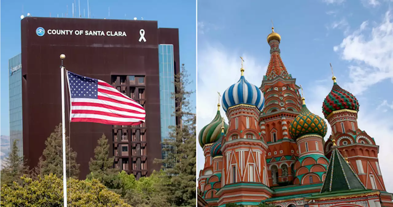 Santa Clara County ends longstanding relationship with Moscow over Ukraine invasion