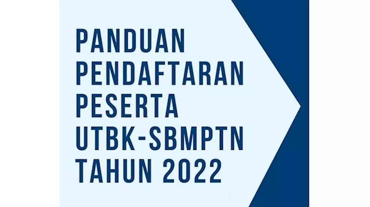 Cara dan Ketentuan Memilih Lokasi Ujian SBMPTN 2022 - Tribunnews.com