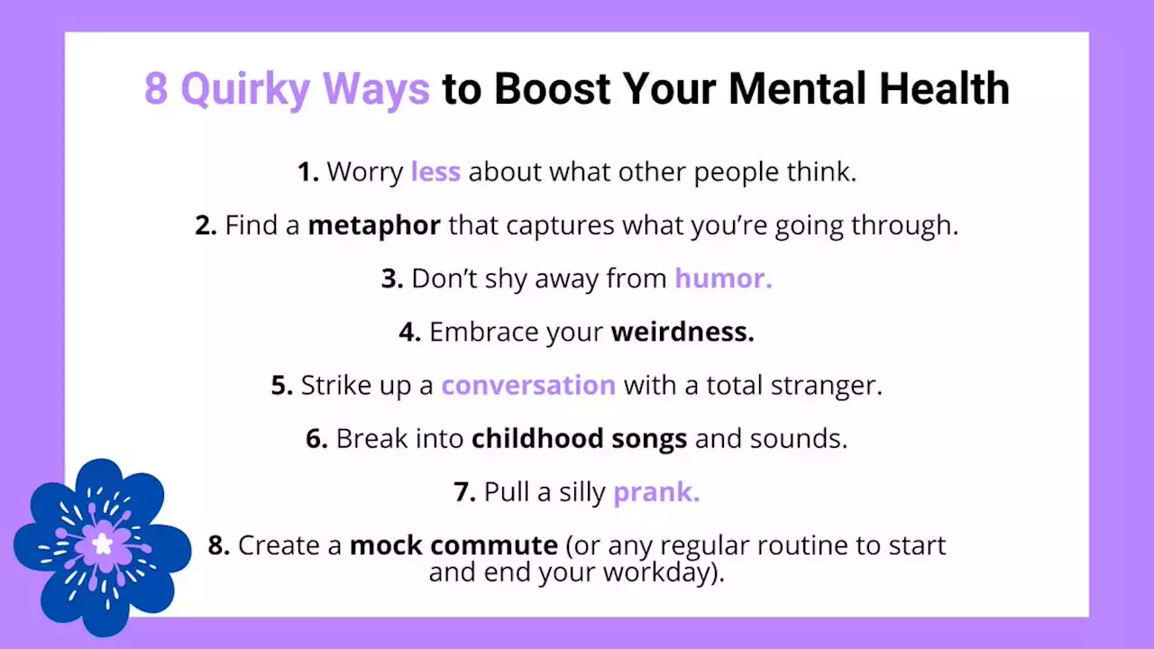 8 Quirky Ways to Boost Your Mood and Mental Health