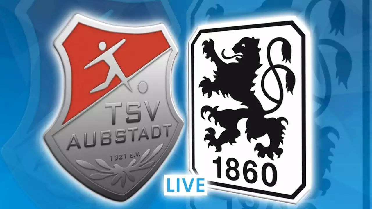 Aubstadt - 1860 München |26.3., 14 Uhr| BR Fernsehen und Stream