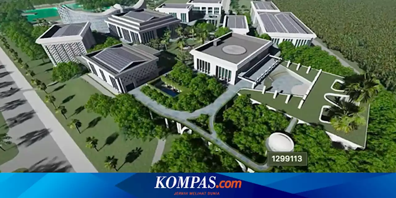 Sayembara Desain Gedung IKN Berhadiah Rp 3,4 Miliar, Simak Cara Daftarnya