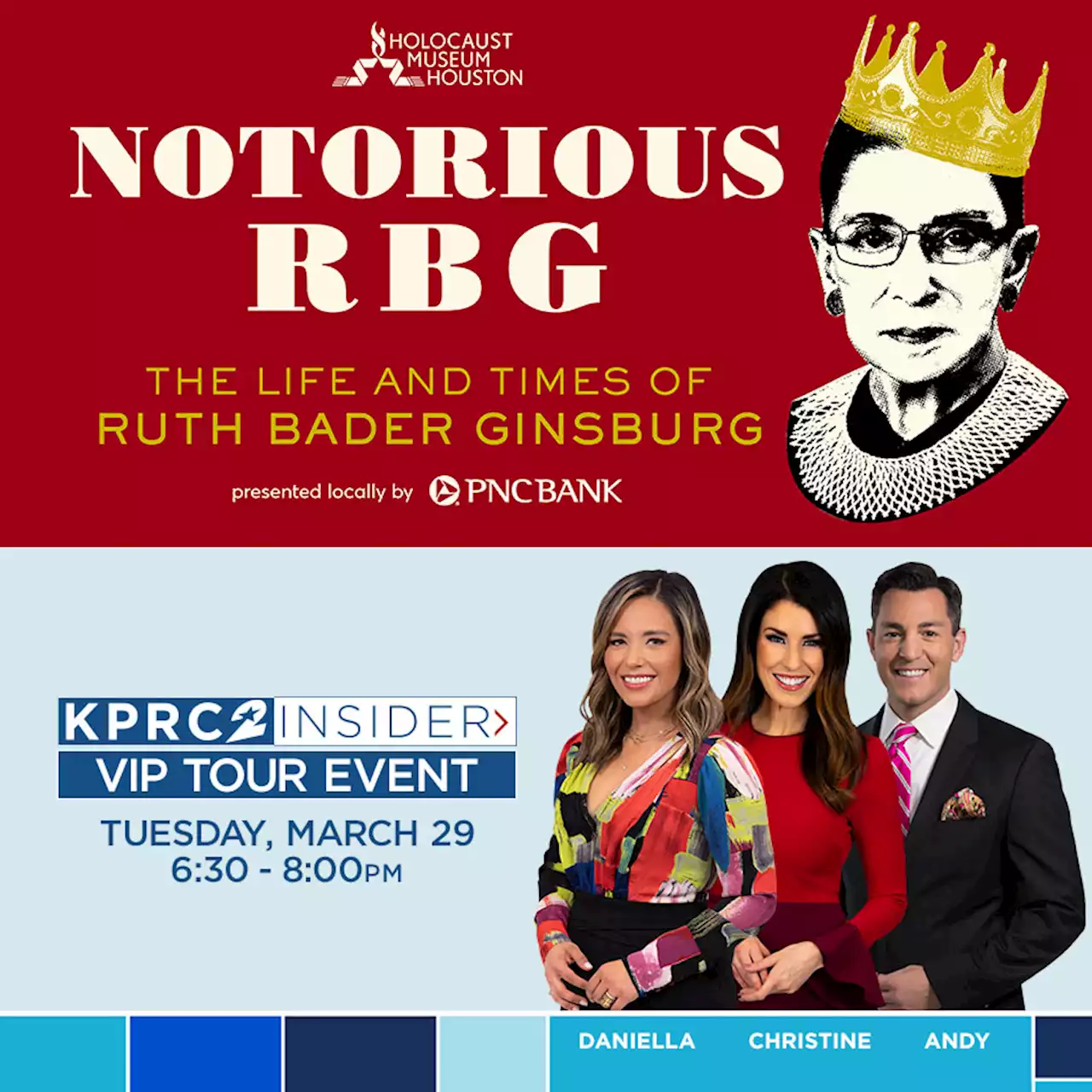 🔒 Insiders, enter for a chance to join KPRC 2 anchors during a tour of the “Notorious RBG” exhibit now in Houston