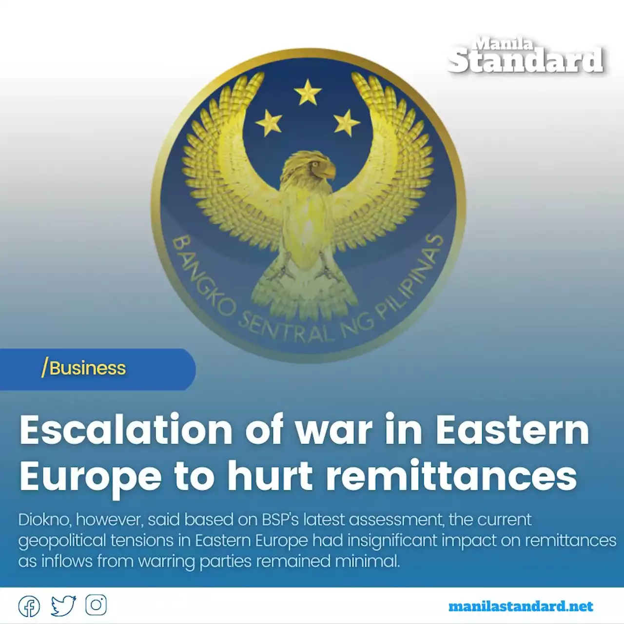 Escalation of war in Eastern Europe to hurt remittances