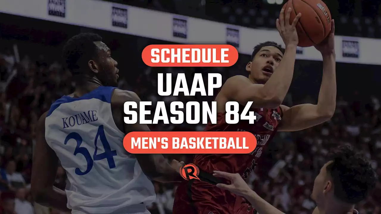 SCHEDULE: UAAP Season 84 men’s basketball