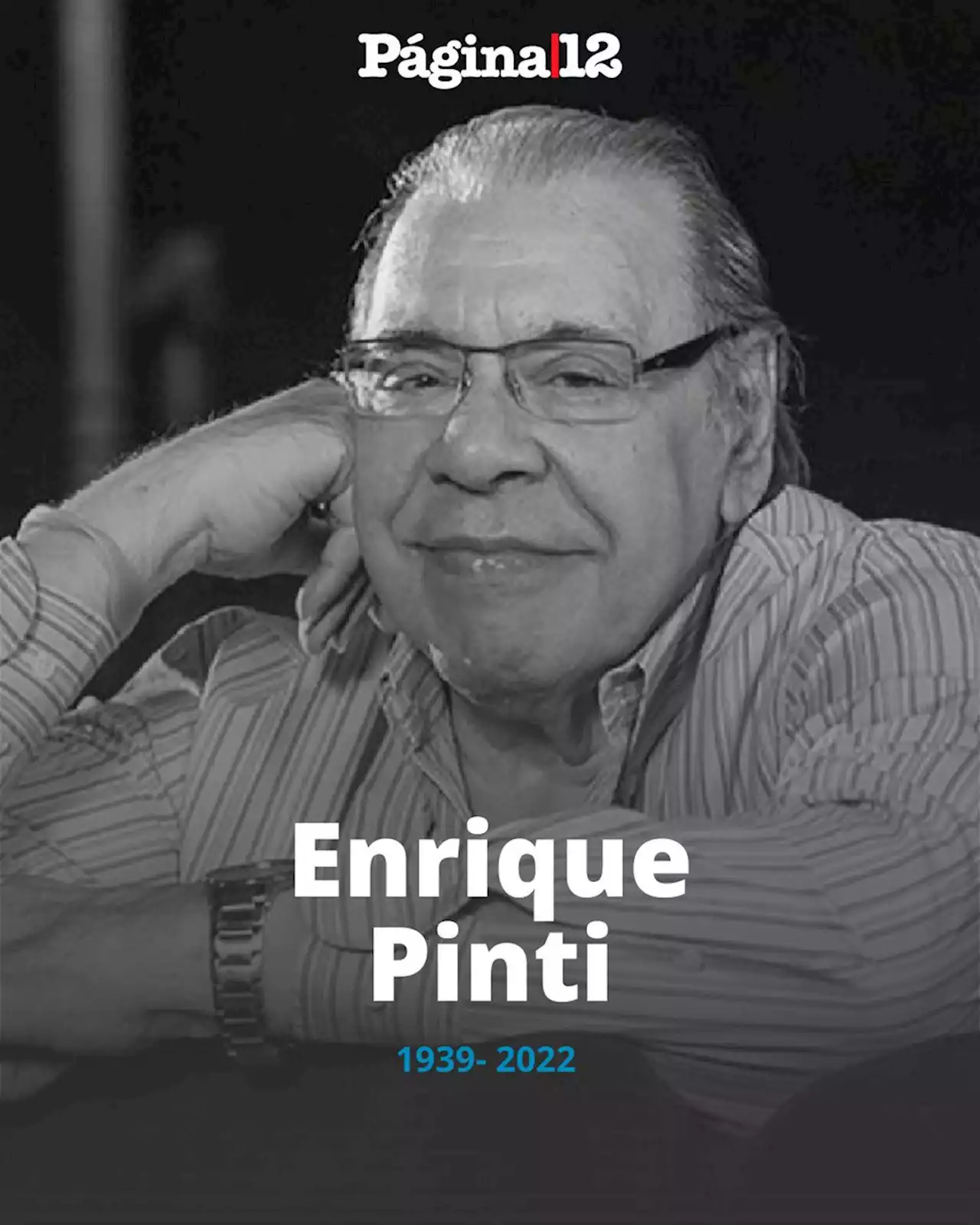 Murió Enrique Pinti | Tenía 82 años