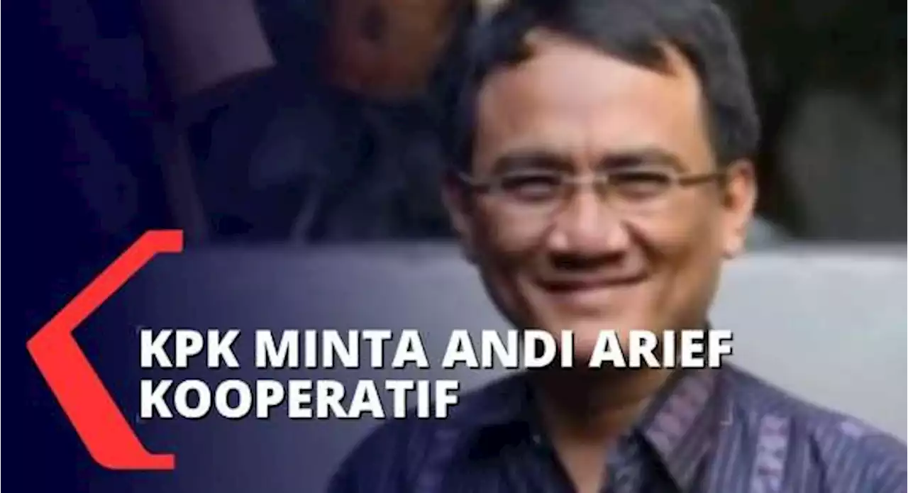 Dipanggil KPK Terkait Kasus Korupsi Bupati PPU, Andi Arief: Apa Urusan Saya?