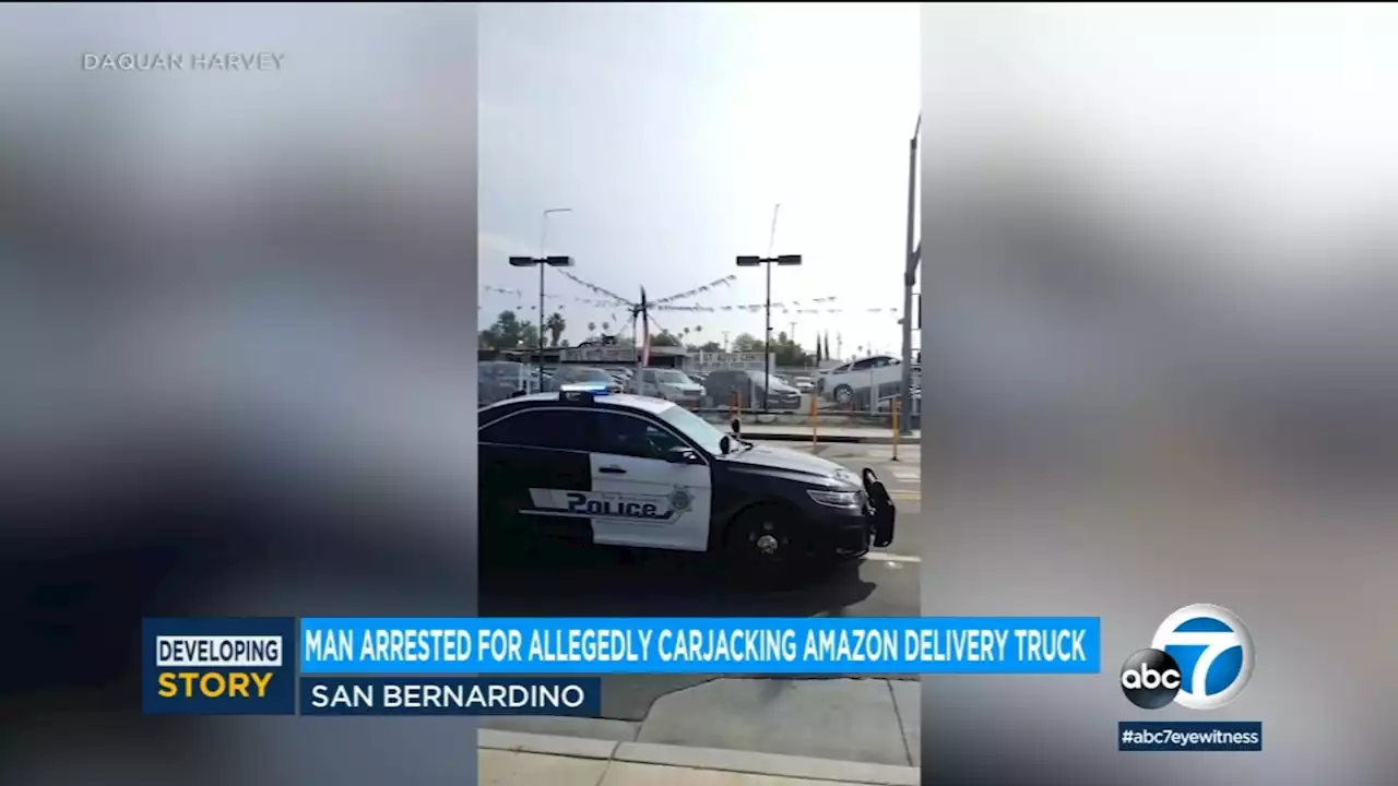 Man arrested for allegedly carjacking Amazon delivery truck driver at gunpoint in San Bernardino