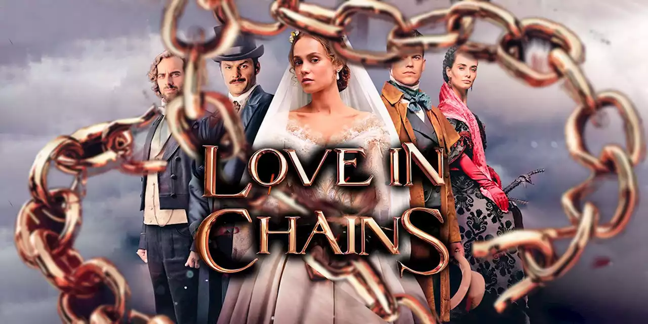 If You Loved ‘Bridgerton,’ You Need To Watch Ukraine's ‘Love In Chains’