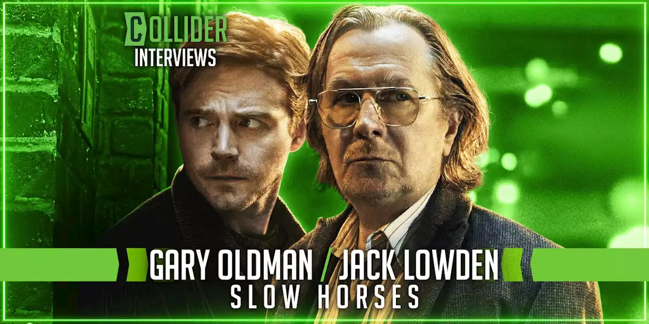 Gary Oldman and Jack Lowden on ‘Slow Horses,’ Future Series Plans, and Filming a Huge Action Scene at a London Airport