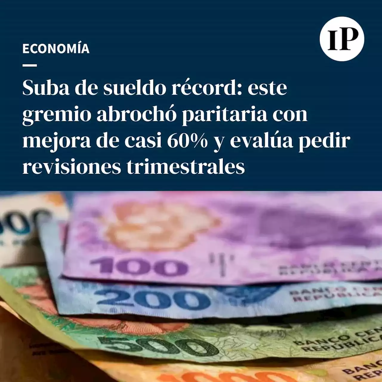 Suba de sueldo RÉCORD: gremio cerró paritaria con aumento del 58%