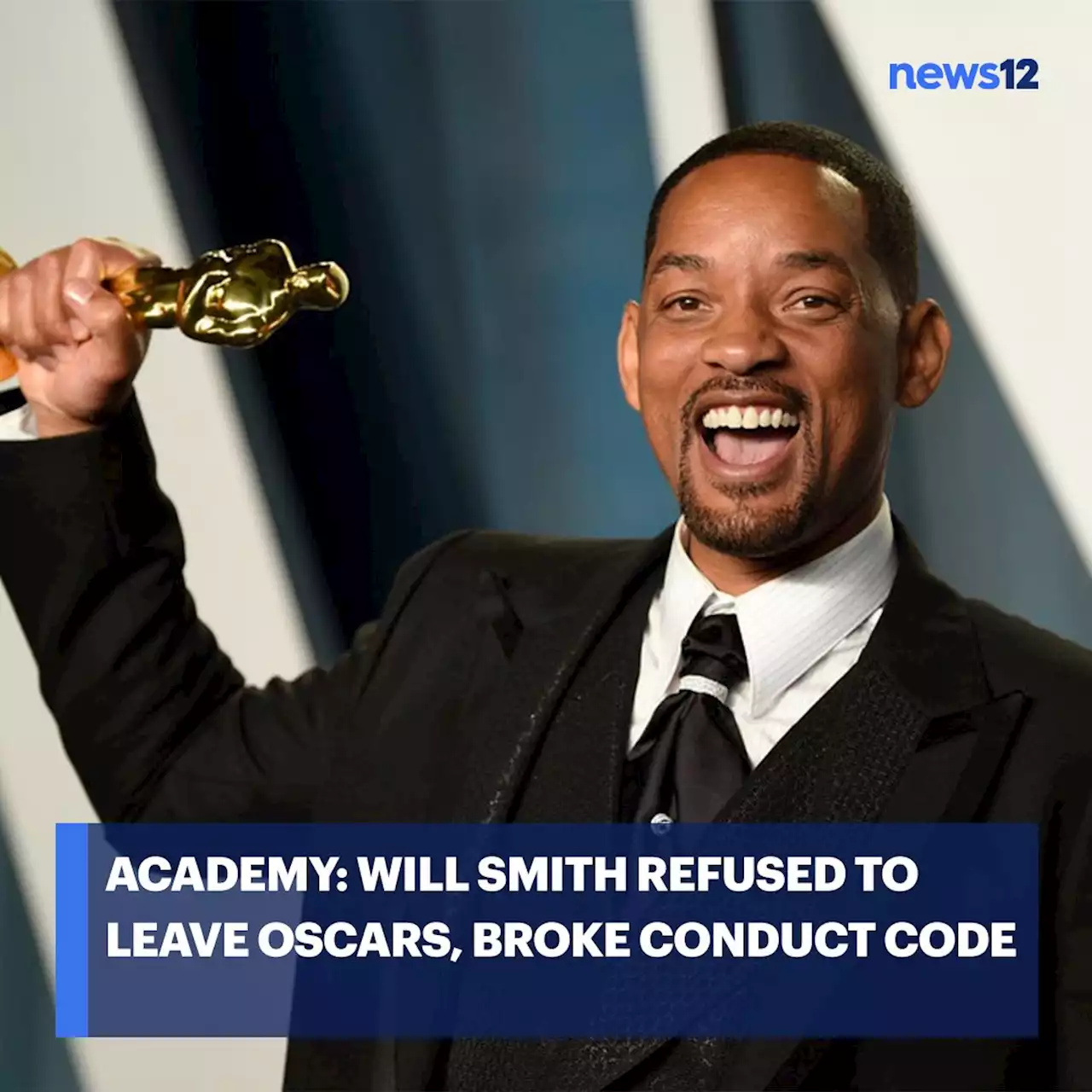 Academy: Smith refused to leave Oscars, broke conduct code