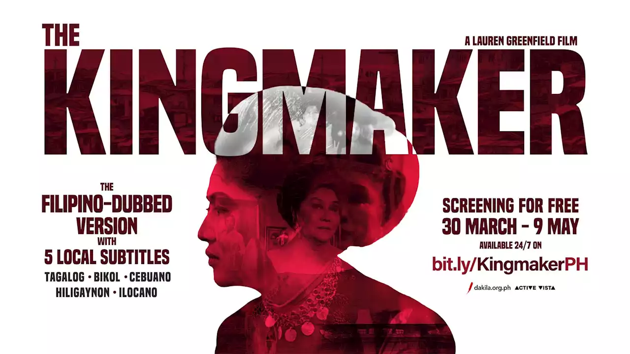 You can now watch 'The Kingmaker' in Tagalog