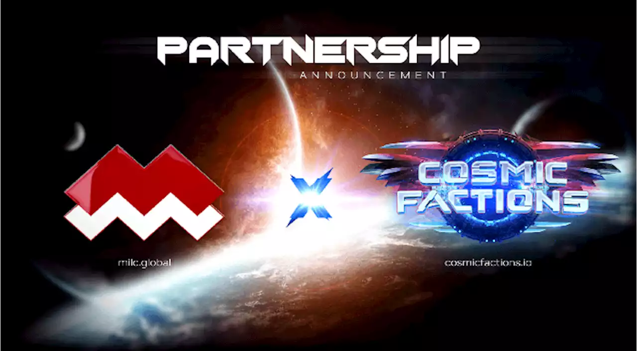 Guest Post by marjay: MILC PLATFORM PARTNERS WITH COSMICFACTIONS! | CoinMarketCap