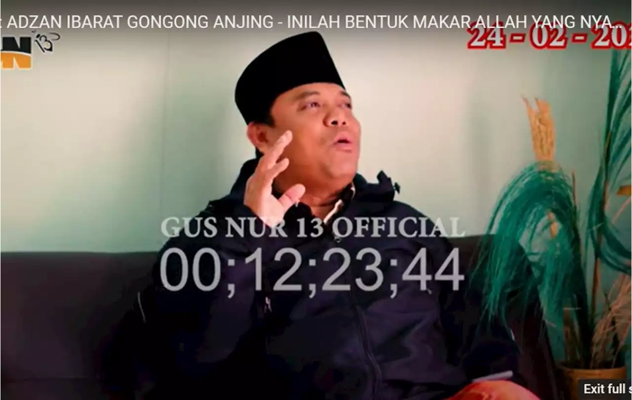 Gus Nur Soal Pelaporan Pelecehan Azan: Giliran Saya, Langsung Diproses