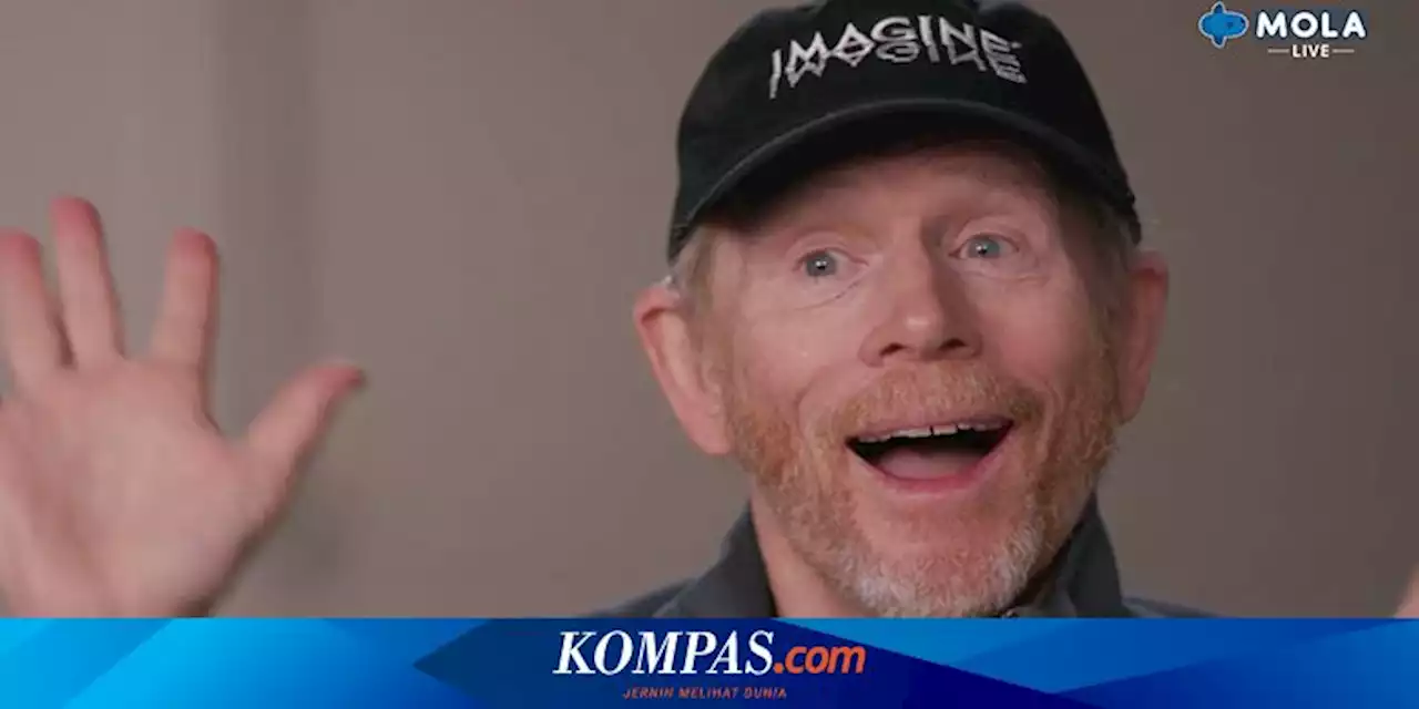 Sutradara Ron Howard Kisahkan Perjalanan dari Aktor Cilik hingga Sutradara Peraih Oscar di Mola Living Live