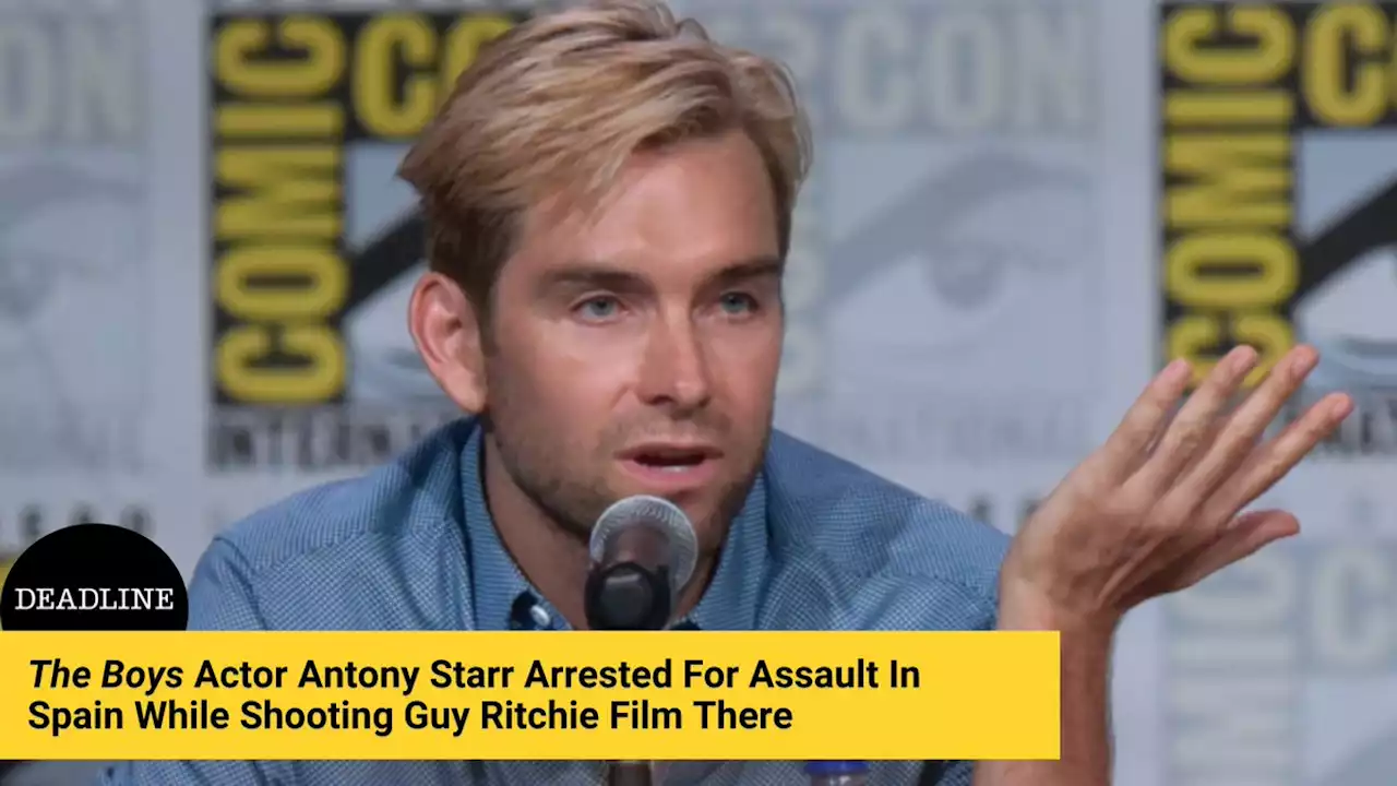 ‘The Boys’ Actor Antony Starr Arrested For Assault In Spain While Shooting Guy Ritchie Film There