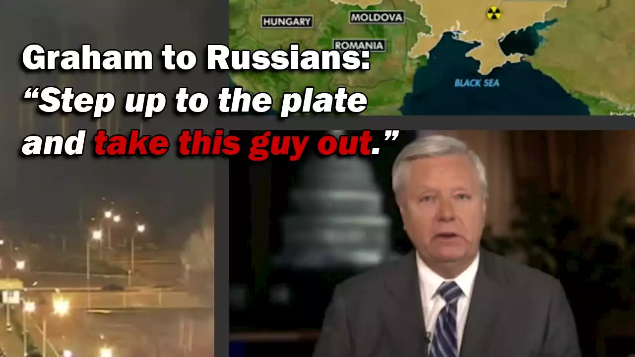 President Vladimir Putin needs to be assassinated; 'Take this guy out,' Sen. Lindsey Graham says