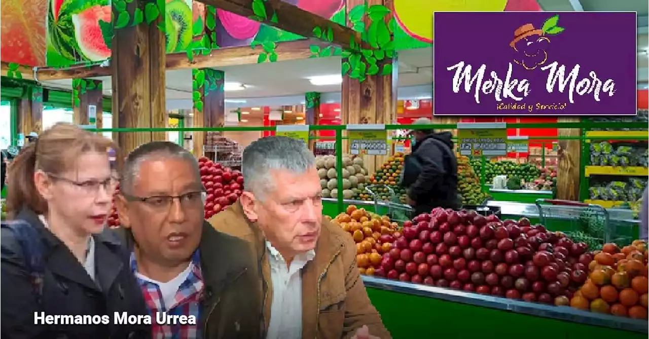 MerkaMora, el supermercado con el que los hermanos Mora Urrea volvieron al ruedo