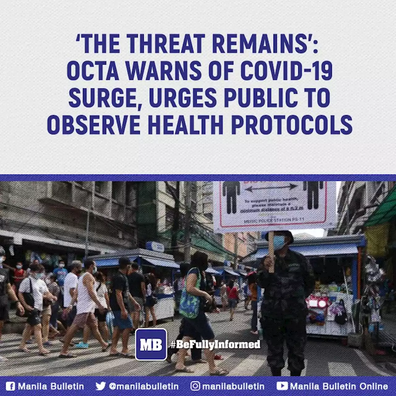 ‘The threat remains’: OCTA warns of Covid-19 surge, urges public to observe health protocols