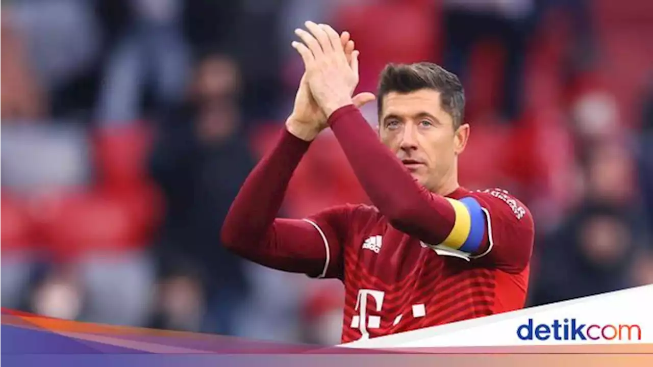 Lewandowski 'Putus' sama Sponsor China, Terkait Rusia Vs Ukraina?