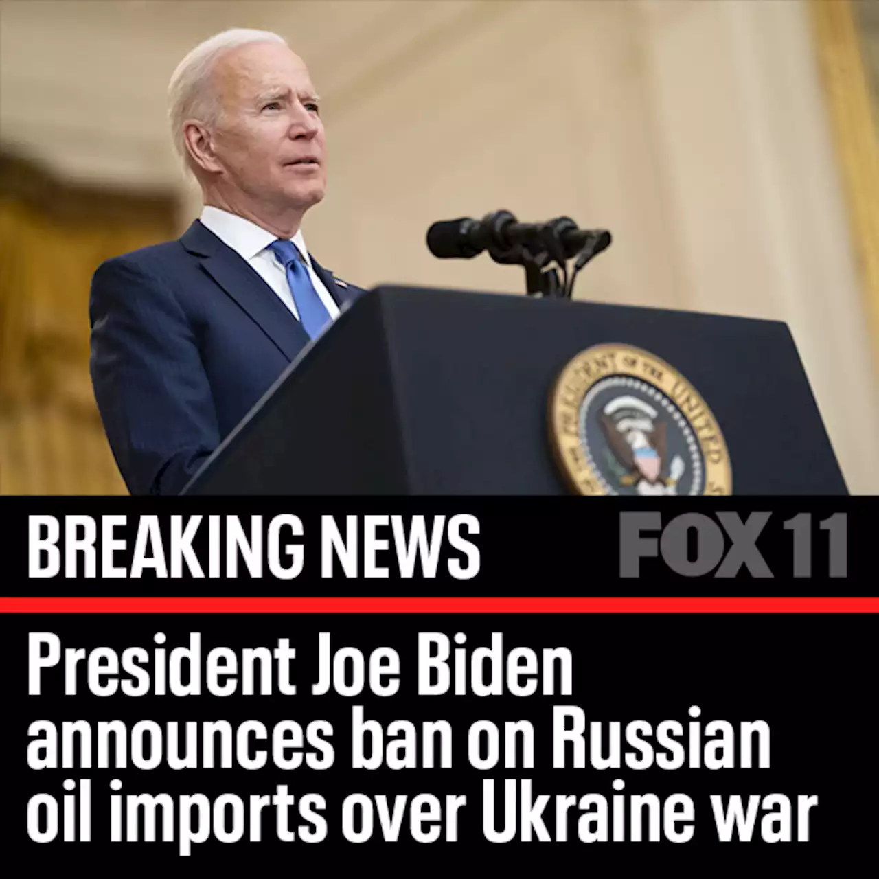 President Biden bans Russian oil imports over Ukraine war