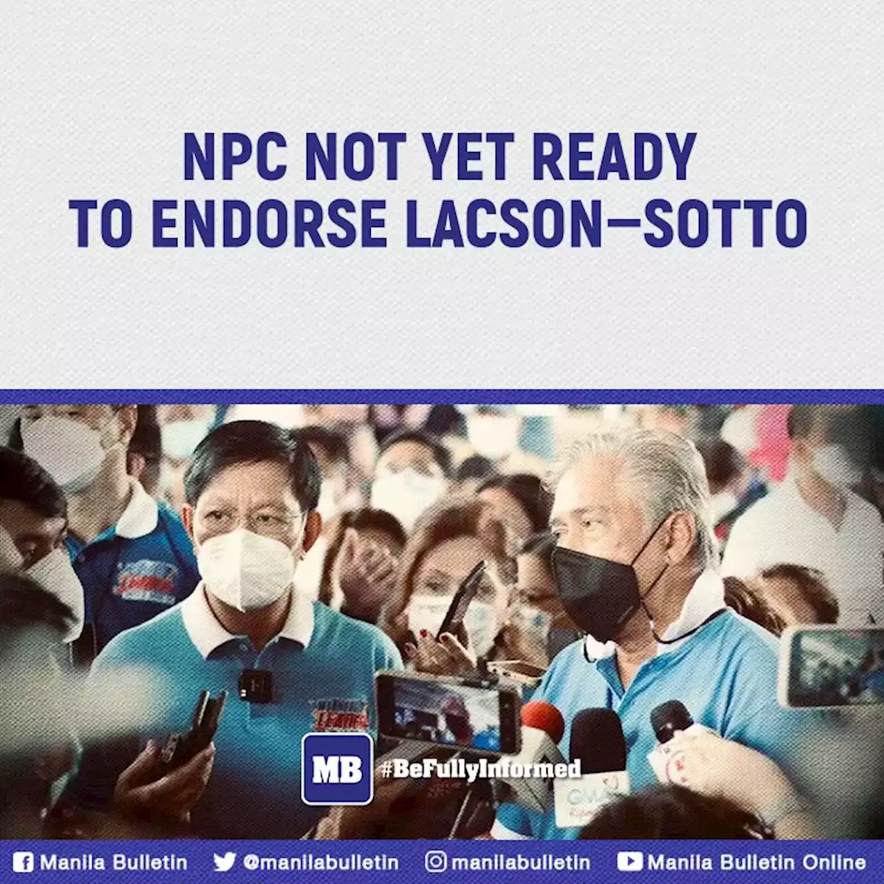 NPC not yet ready to endorse Lacson—Sotto