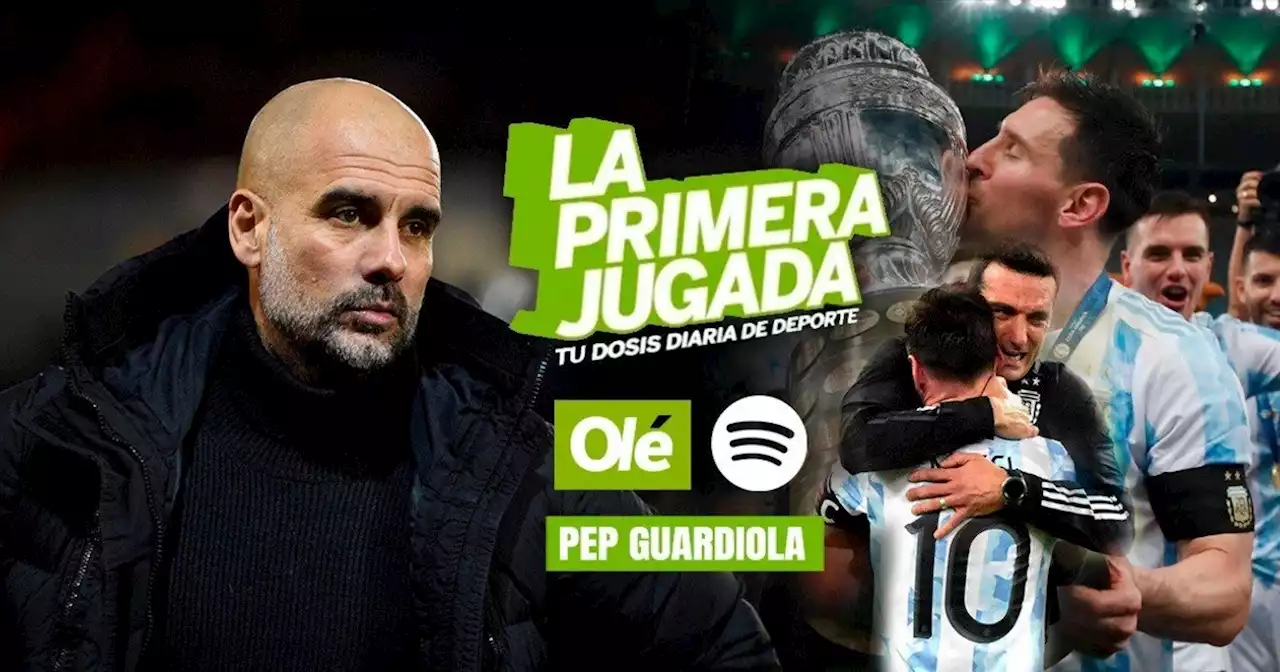 Guardiola: 'Messi, todo en mi carrera', la Selección y Scaloni