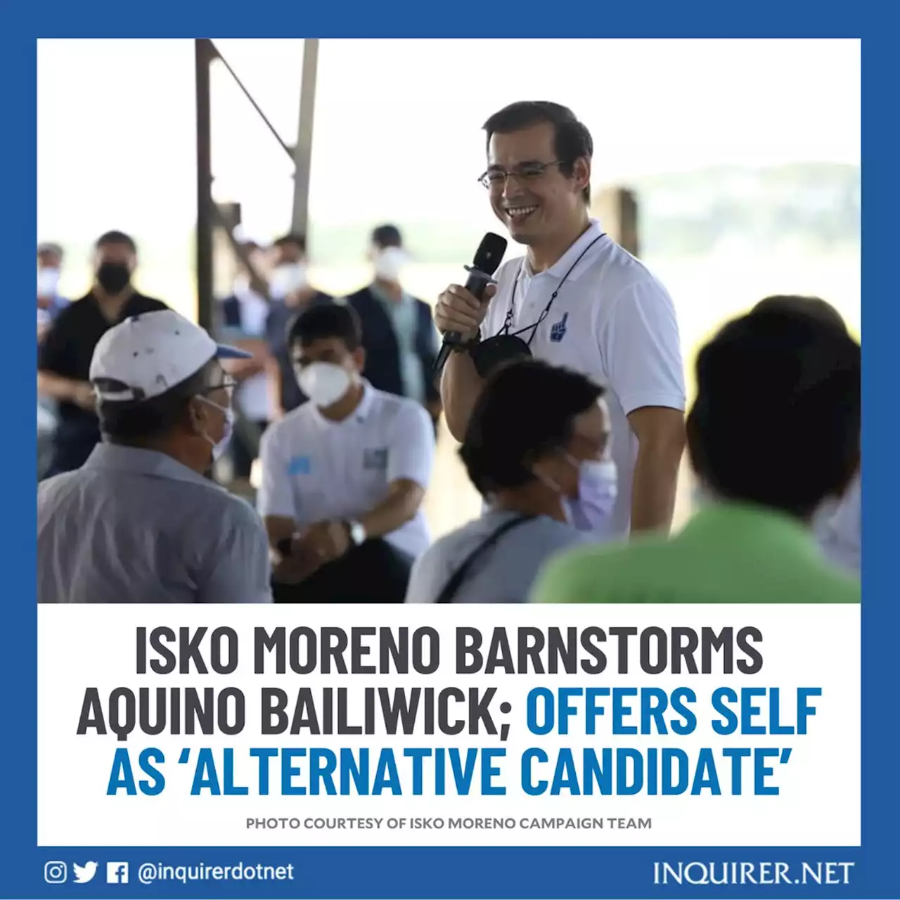 Isko Moreno barnstorms Aquino bailiwick; offers self as ‘alternative candidate’