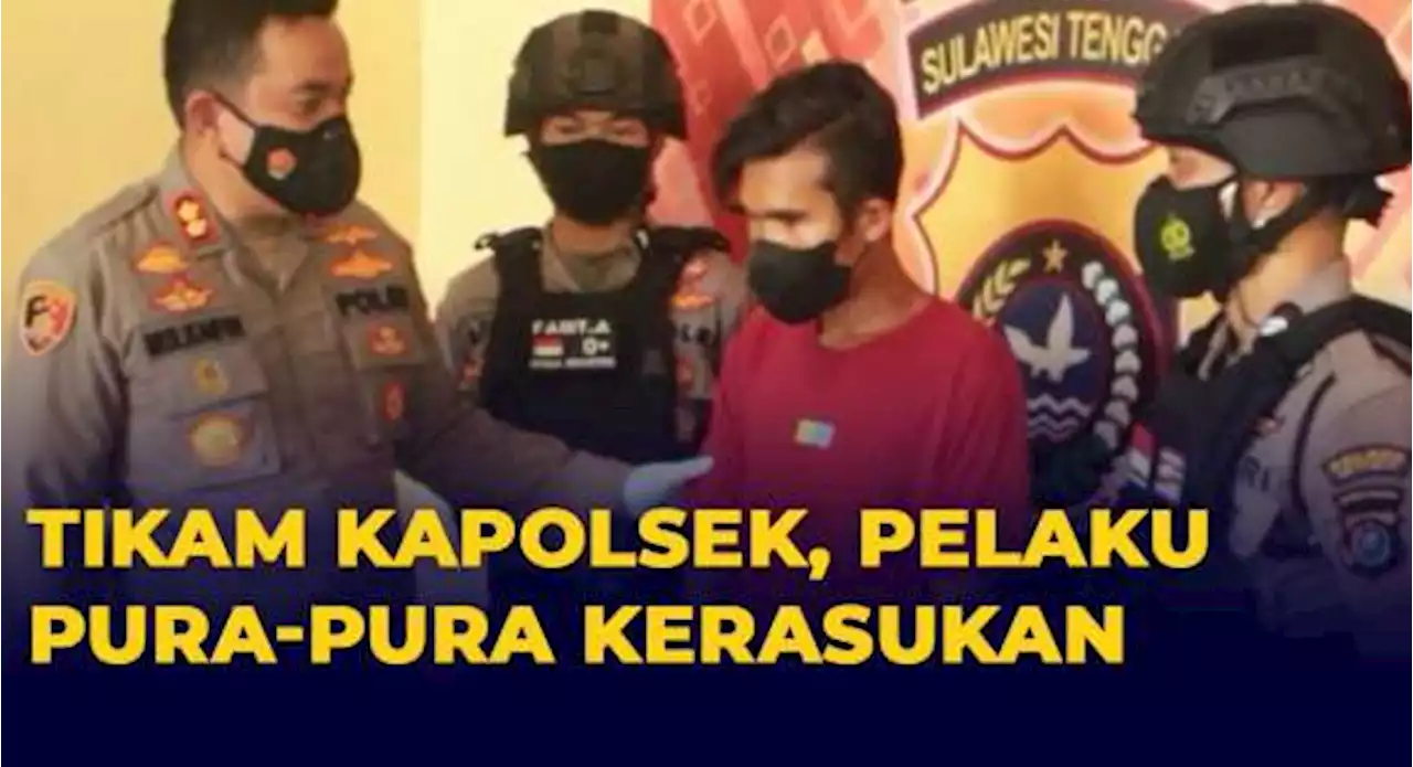 Kapolsek Towea Ditikam Pria Mabuk, Pelaku Pura-Pura Kerasukan