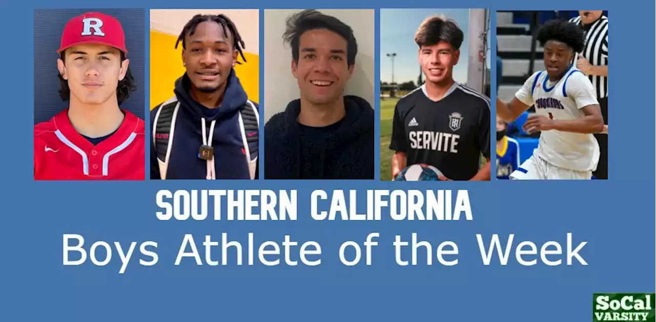 VOTE: Southern California Boys Athlete of the Week, March 11