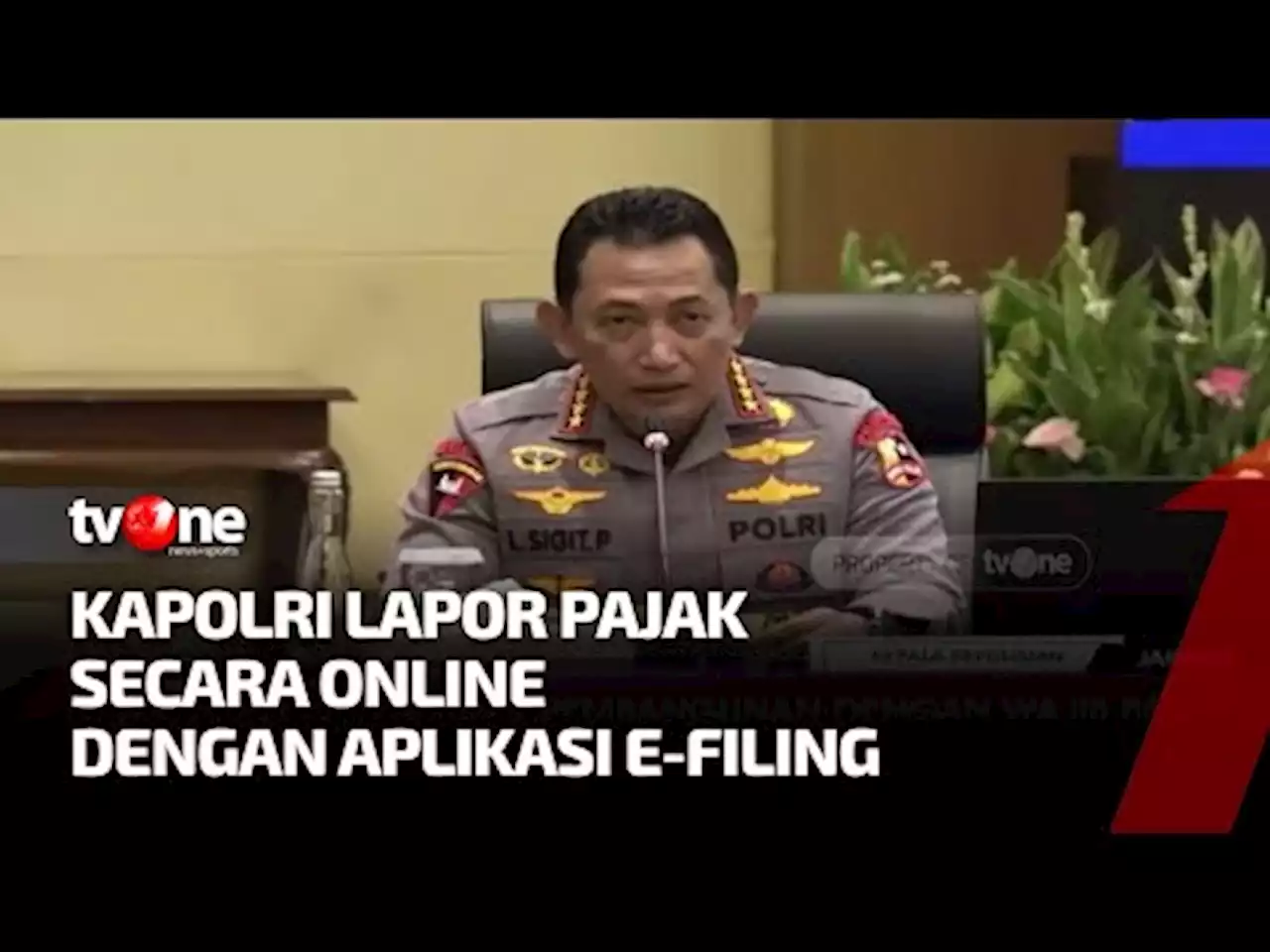 Kapolri Lapor Pajak Melalui Aplikasi E-Filing - tvOne