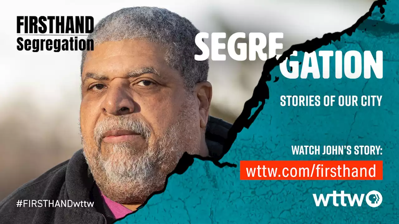 John Nance | FIRSTHAND: Segregation | WTTW