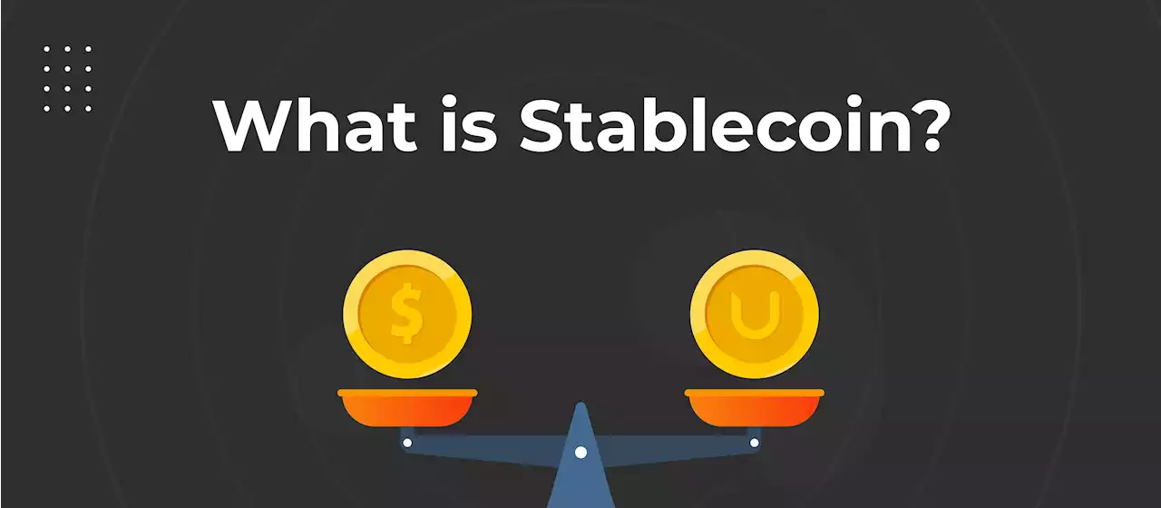 An Intro to Stablecoins for Beginners in 2022 | HackerNoon