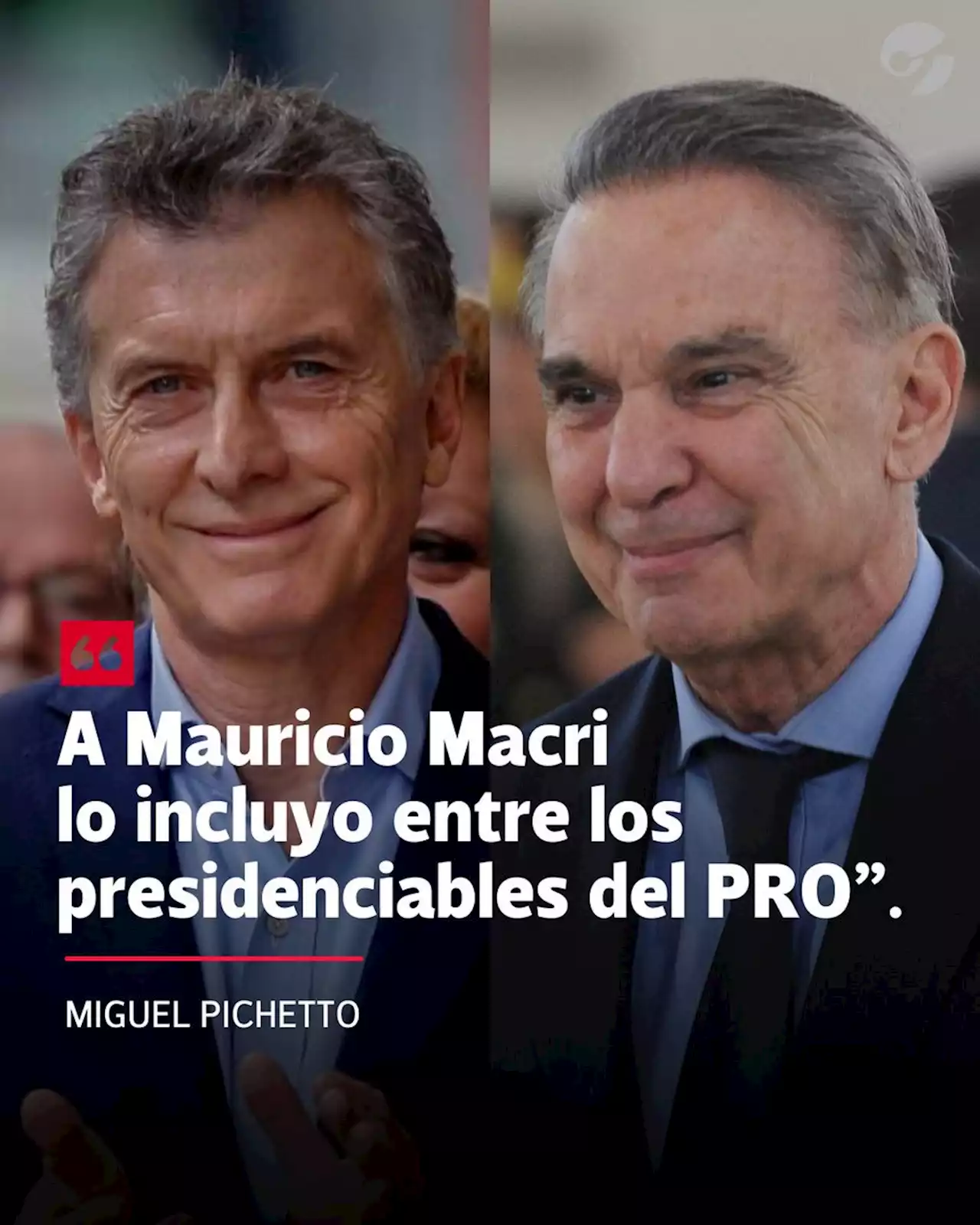 Miguel Pichetto: 'A Macri lo incluyo entre los presidenciables del PRO'