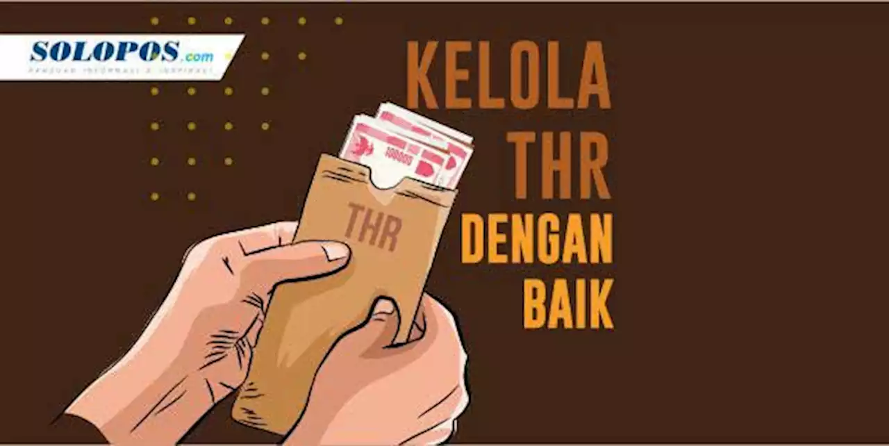 Begini Kriteria Pekerja Penerima Tunjangan Hari Raya (THR)