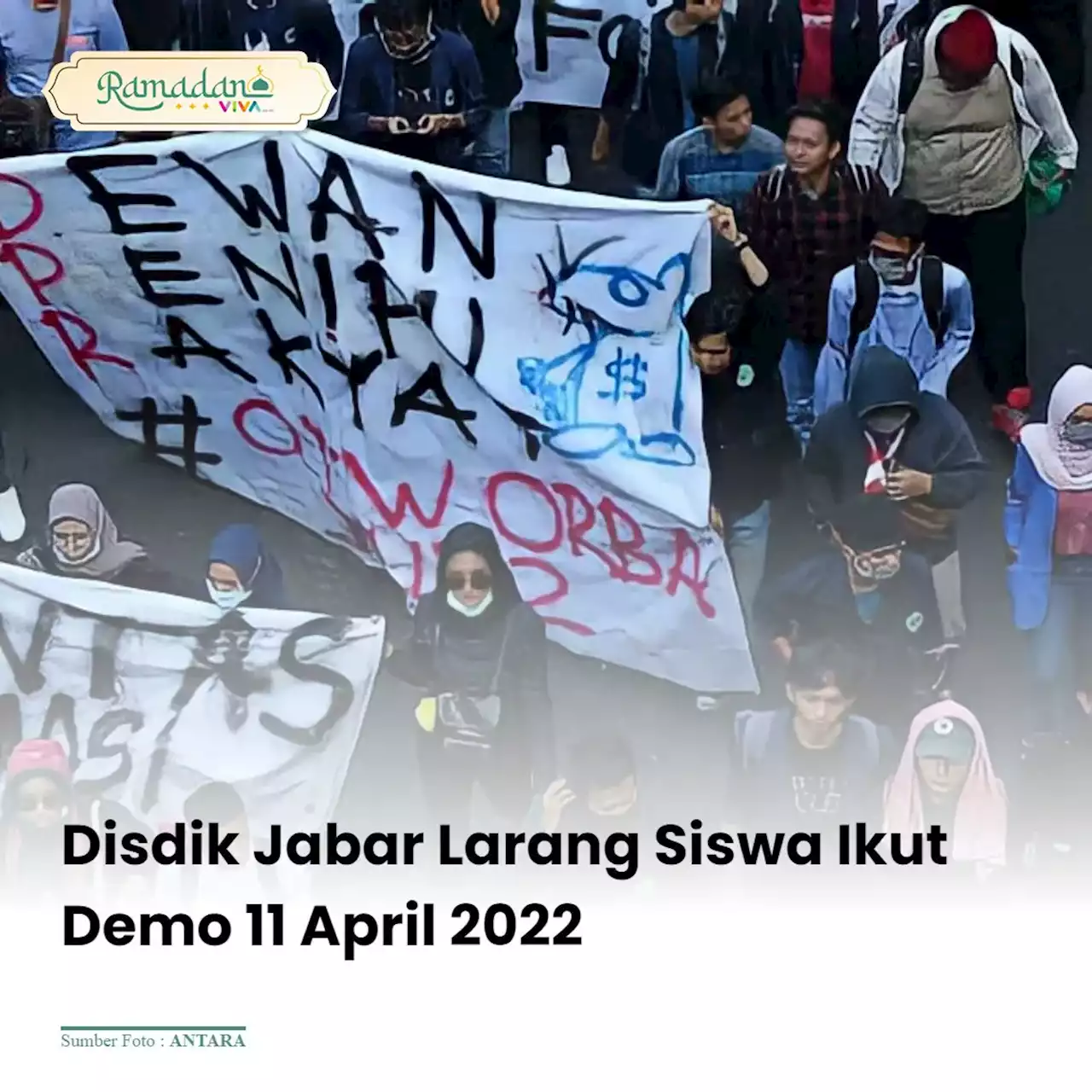 Disdik Jabar Larang Siswa Ikut Demo 11 April 2022