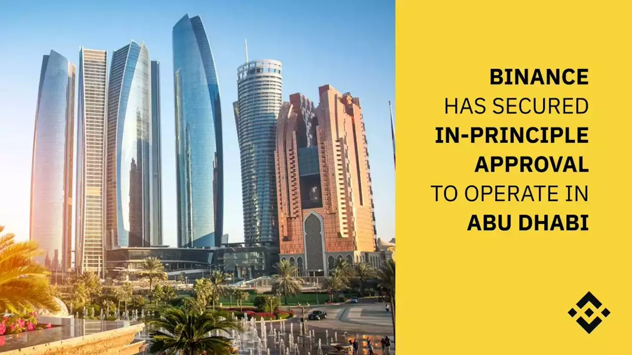 Binance awarded In-Principle Approval for a Financial Services Permission from Abu Dhabi Global Market